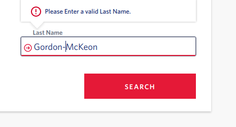 Screenshot of an airline search form. The author's last name, which is hyphenated, has been entered into the last name field. A pop up with a red warning symbol says "Please Enter a valid Last Name"